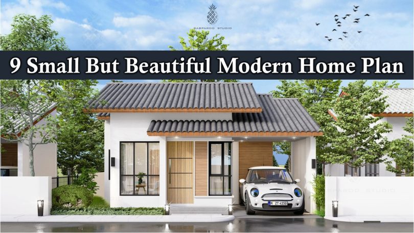 9 Small But Beautiful Modern Home Plan